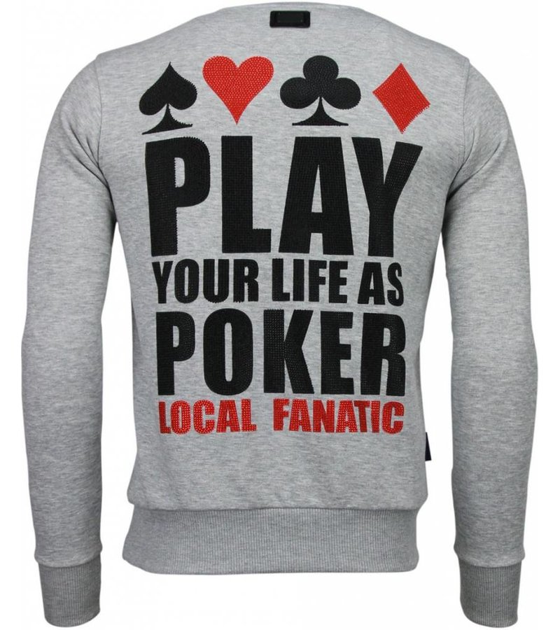 Local Fanatic Hot & Famous Poker Rhinestone - Man Tröja - 4905G - Grå