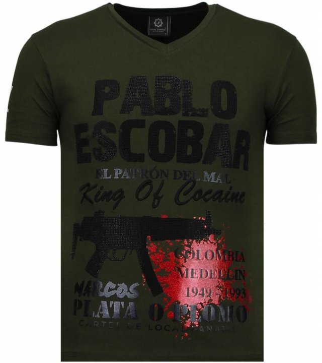 Local Fanatic Pablo Escobar Narcos - Strass T Shirt Herren - Grün