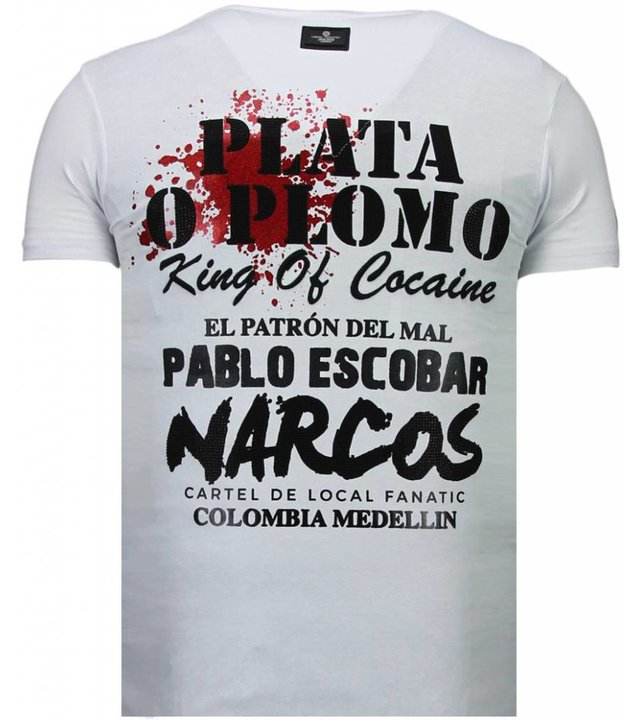 Local Fanatic Pablo Escobar Narcos - Strass T Shirt Herren - Weiß