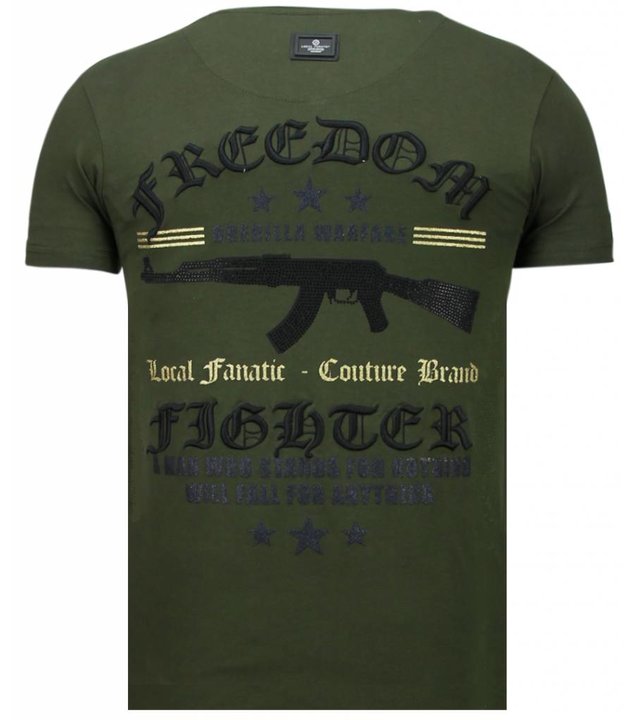 Local Fanatic Freedom Fighter - Strass T Shirt Herren - Grün