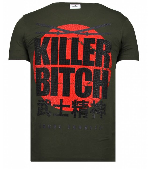 Local Fanatic Killer Bitch - Strass T-shirt - Grün