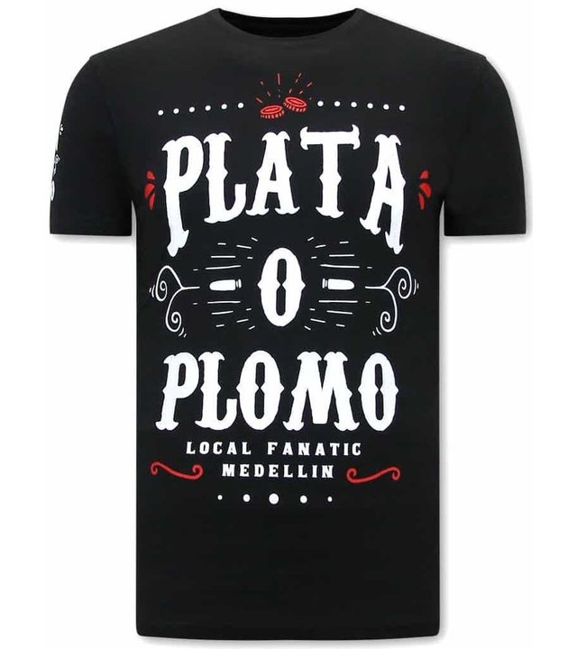 Local Fanatic Narcos Plata O Plomo  Herren T Shirt - Schwarz