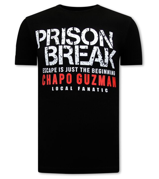 Local Fanatic Chapo Guzman Prison Break Herren-T-Shirt - Schwarz