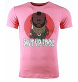 Mascherano T Shirt Herren - A-team Mr.T Shut Up Fool Print - Rosa