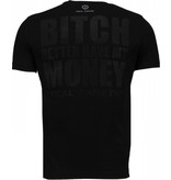 Local Fanatic Better Have My Money - Strass T shirt Herren - Schwarz