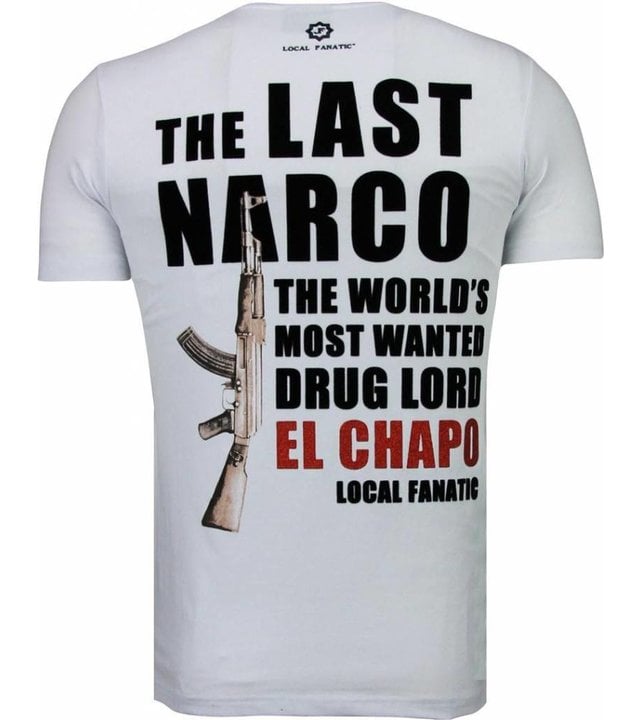 Local Fanatic El Chapo - Flockprint T Shirt Herren - Weiß