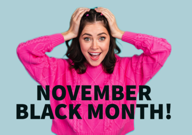 Black Month Deals!