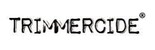 Trimmercide Trimmercide