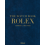 The Watch Book ROLEX  - Luxury Edition