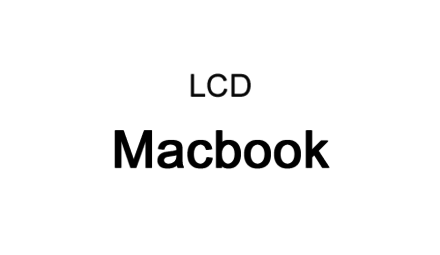 LCD for MacBook