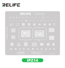 RELIFE RL-044 IP14 IP15 - A16 / A17 CPU integrated steel stencil