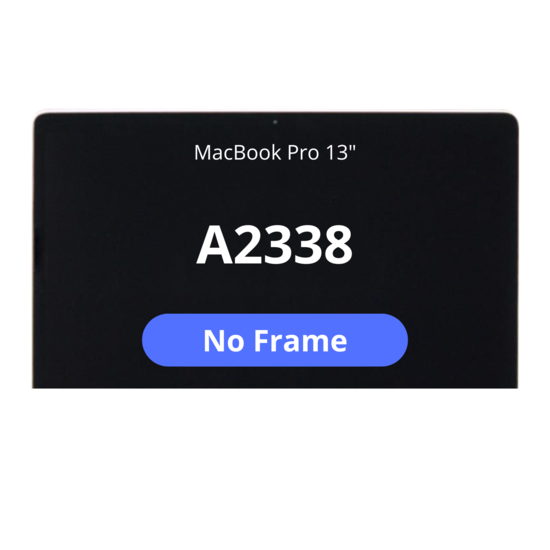 LCD For Macbook Pro 13" A2338 (2020) No Frame