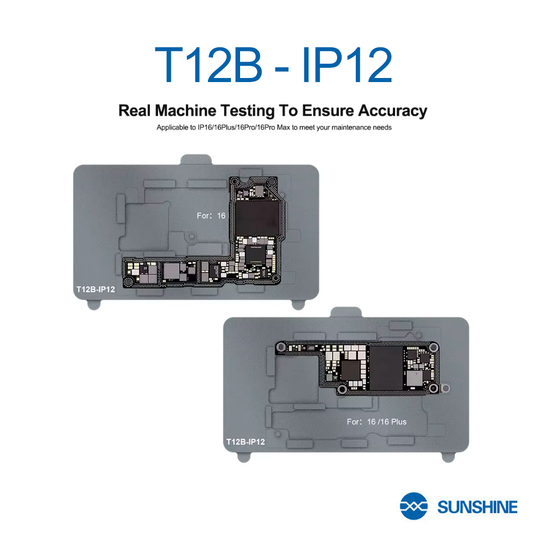T12B-IP12 Motherboard Layering Module IPhone 16 Series For SUNSHINE SS-T12B