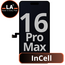 LCD LA InCell For IPhone 16 Pro Max