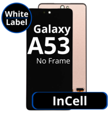 LCD InCell For Galaxy A53 No Frame Not Original White Box