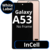 LCD InCell For Galaxy A53 No Frame Not Original White Box