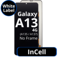 LCD InCell For Galaxy A13 4G A135 / A137  No Frame Not Original White Box
