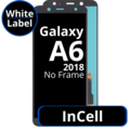 LCD InCell For Galaxy A6 2018 No Frame Not Original White Box