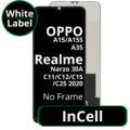 LCD InCell For Oppo A15 / A15S / A35 Realme Narzo 30A / C11 / C12 / C15 / C25 2020 White Box
