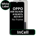 LCD InCell For Oppo A58 5G / A38 / A18 / A57s 4G / A57 / A17 White Box