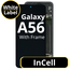 LCD InCell For Galaxy A56 Black With Frame Not Original White Box