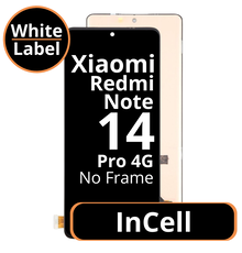 LCD InCell No Frame For Xiaomi Note 14 Pro 4G White Box