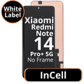 LCD InCell No Frame For Xiaomi Note 14 Pro + 5G White Box