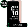 LCD InCell No Frame For Oppo Reno 10 Pro 5G White Box
