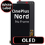 LCD OLED No Frame For OnePlus Nord White Box