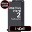 LCD InCell No Frame For OnePlus Nord 2 White Box