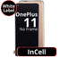 LCD InCell No Frame For OnePlus 11 White Box