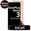 LCD InCell No Frame For OnePlus Nord 3 White Box