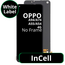 LCD InCell No Frame For Oppo A94 4G/ A74 5G / A55 4G / A54 4G White Box