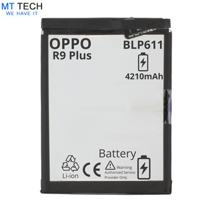 BATTERY MT Tech For Oppo R9 Plus - BLP611 - 4210mAh