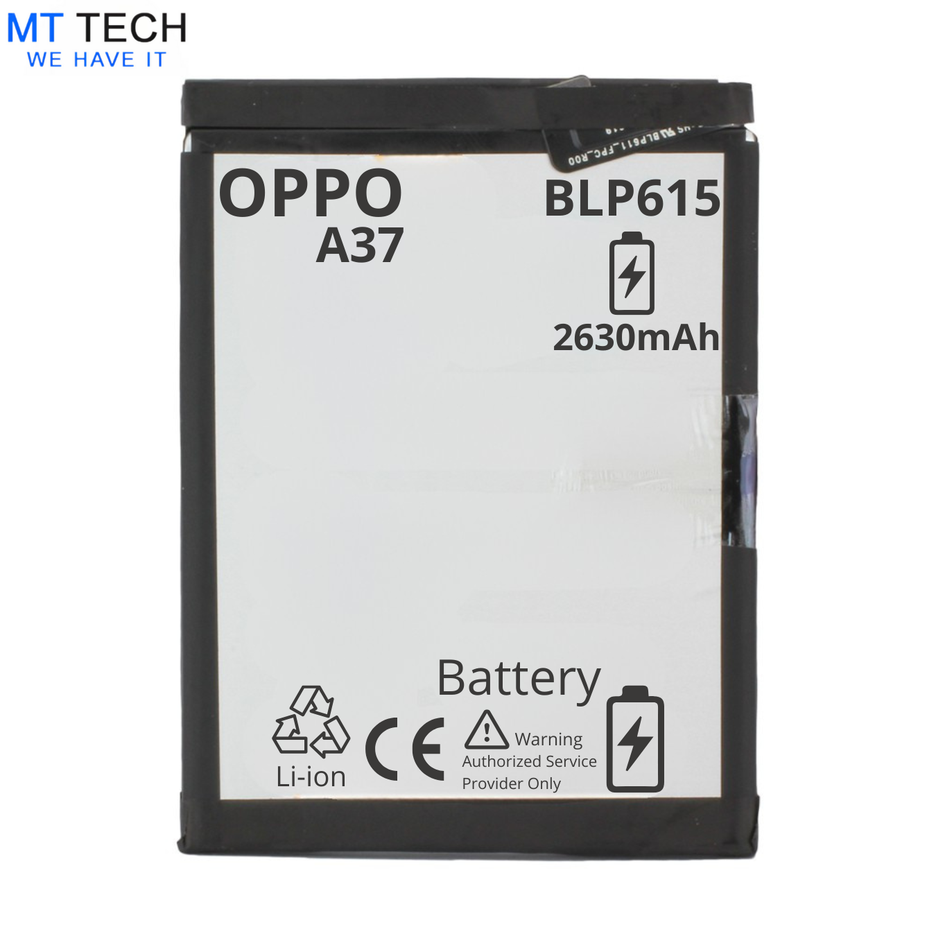 BATTERY MT Tech For Oppo A37 - BLP615 - 2630mAh
