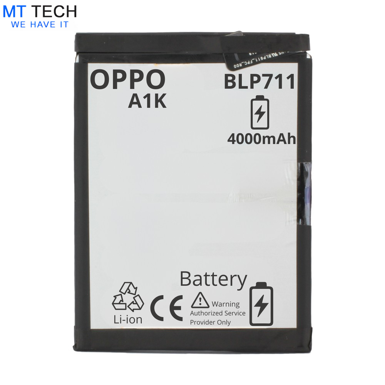 BATTERY MT Tech For Oppo A1k - BLP711 - 4000mAh