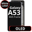 LCD OLED For Galaxy A53 Black With Frame Not Original White Box