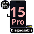 LCD Diagnosable Excellent InCell For IPhone 15 Pro 120Hz White Box