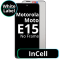 LCD InCell No Frame For Motorola Moto E15 - White Box