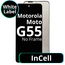 LCD InCell No Frame For Motorola Moto G55- White Box