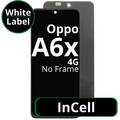 LCD InCell No Frame For Oppo A6x - White Box