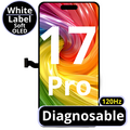 LCD Diagnosable Soft Oled Excellent For IPhone 17 Pro 120Hz White Box