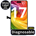 LCD Diagnosable Soft Oled Excellent For IPhone 17 120Hz White Box