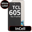 LCD InCell No Frame For TCL 605 - White Box
