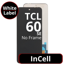 LCD InCell No Frame For TCL 60 SE - White Box