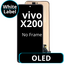 LCD OLED No Frame For Vivo X200 - White Box