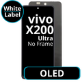 LCD OLED No Frame For Vivo X200 Ultra - White Box