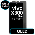 LCD OLED No Frame For Vivo X300 Pro - White Box
