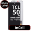 LCD InCell No Frame For TCL 50 XE NxtPaper- White Box