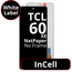 LCD InCell No Frame For TCL 60 XE NxtPaper- White Box